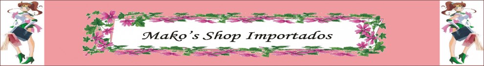 Mako's Shop Importados